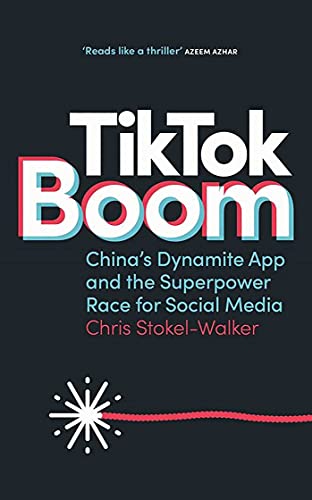 TikTok Boom: The Inside Story of the World's Favourite App von Canbury Press