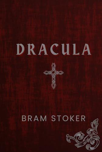 DRACULA: An original classic gothic horror DRACULA: An original classic gothic horror von Independently published