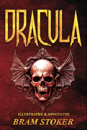 Dracula (Illustrated & Annotated): The Victorian Vampire Saga: A Gothic Horror Reimagined von Timeless Tome Press