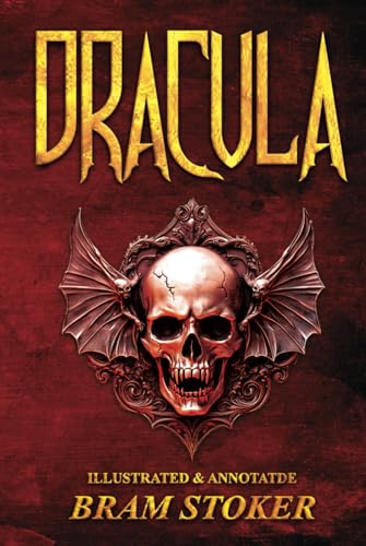 Dracula (Illustrated & Annotated): The Victorian Vampire Saga: A Gothic Horror Reimagined von Timeless Tome Press