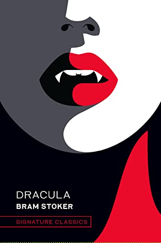 Dracula: Bram Stoker (The Signature Classics)