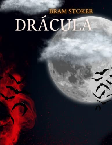 Drácula (libro en español): Novela clásica de vampiros. Ficción gótica.