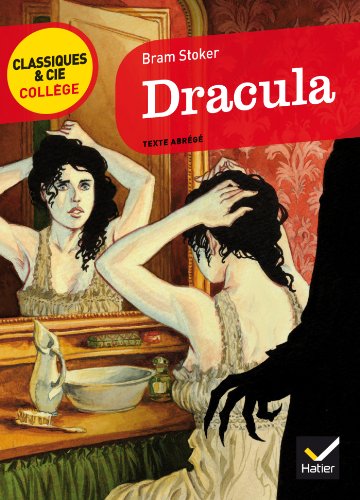 Dracula / Texte abrege Dracula / Texte abrege von HATIER