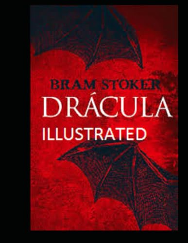 Dracula Illustrated von Independently published