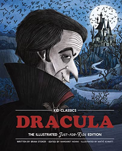 Dracula - Kid Classics: The Classic Edition Reimagined Just-for-Kids! (Kid Classic #2) (2)
