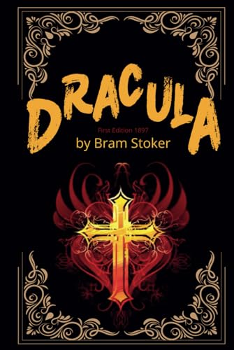 Dracula: 1897 First Edition by Bram Stoker