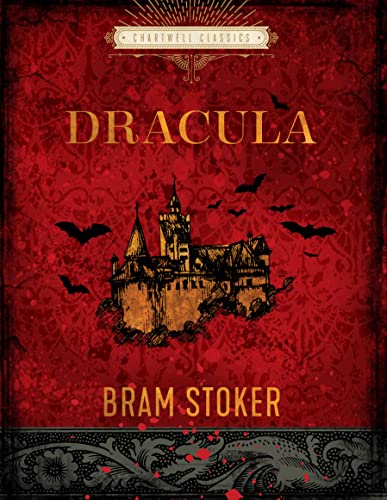 Dracula: Bram Stoker (Chartwell Classics)