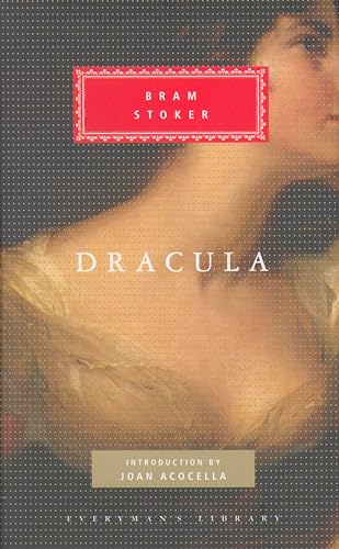 Dracula: Bram Stoker (Everyman's Library CLASSICS)