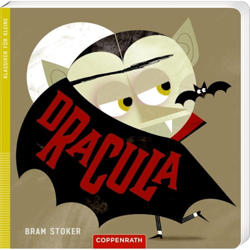 Dracula: Klassiker für Kleine: Pappbilderbuch für Kinder ab 3 Jahren