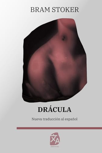 Drácula: Nueva traducción al español (Clásicos en español, Band 32) von Rosetta Edu