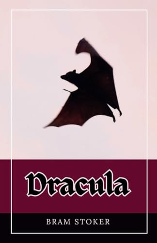 Dracula: The Classic Victorian Vampire Horror Book