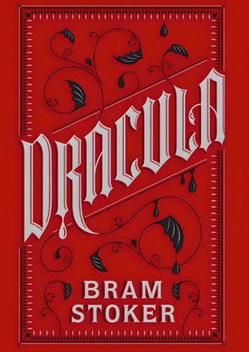 Dracula: Unabridged and Fully Illustrated Dracula: Unabridged and Fully Illustrated