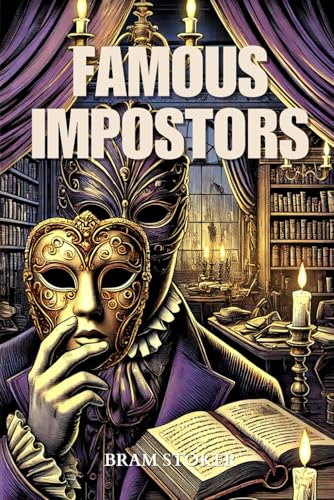 Famous Impostors: Annotated Famous Impostors: Annotated von Independently published