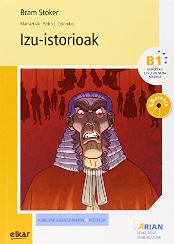 Izu-Istorioak (+CD audioa): Arian B1. Irakurgaiak (Arian irakurgaiak, Band 13) von Elkar