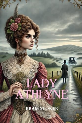 Lady Athlyne: Annotated Lady Athlyne: Annotated von Independently published