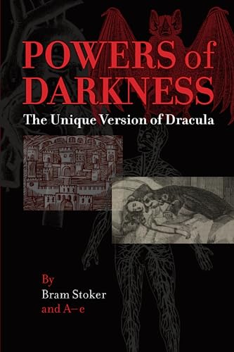 Powers of Darkness: The Unique Version of Dracula von Timaios Press