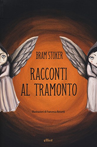 Racconti al tramonto Racconti al tramonto von Elliot