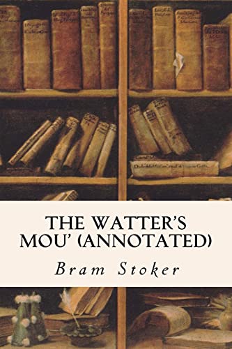 The Watter's Mou' (annotated)