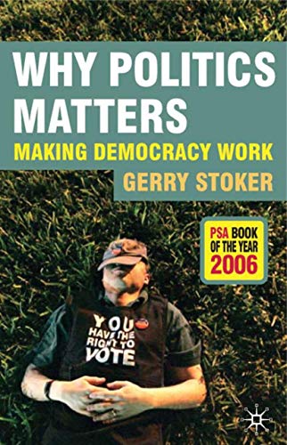 Why Politics Matters: Making Democracy Work