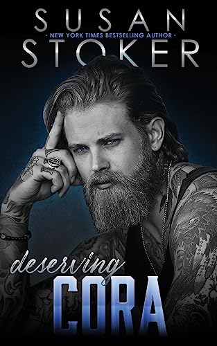 Deserving Cora (The Refuge, Band 4) von Susan Stoker