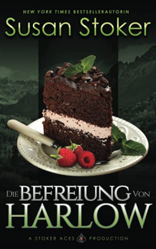 Die Befreiung von Harlow (Die Mountain Mercenaries, Band 4)