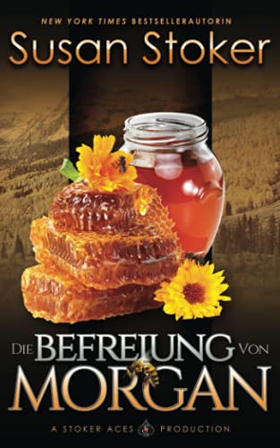 Die Befreiung von Morgan (Die Mountain Mercenaries, Band 3)