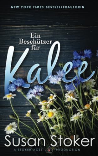 Ein Beschützer für Kalee (SEALs of Protection: Legacy, Band 7)