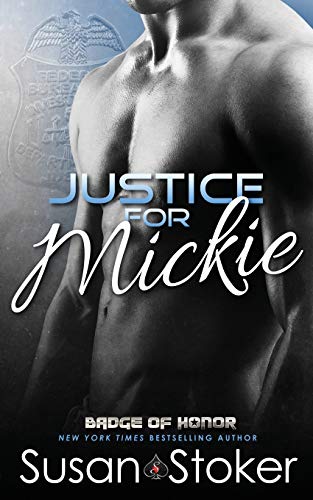 Justice for Mickie (Badge of Honor: Texas Heroes, Band 2)