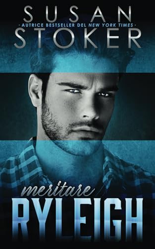 Meritare Ryleigh (Il Rifugio, Band 7) von Susan Stoker
