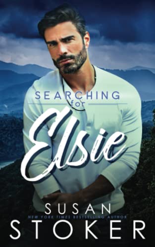 Searching for Elsie (Eagle Point Search & Rescue, Band 2) von Generic