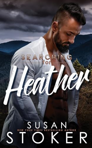 Searching for Heather (Eagle Point Search & Rescue, Band 6) von Susan Stoker