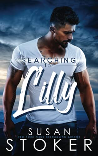 Searching for Lilly (Eagle Point Search & Rescue, Band 1) von Susan Stoker