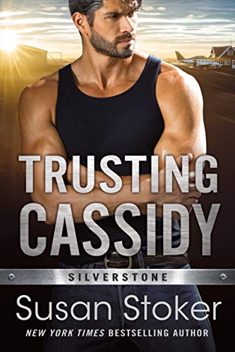 Trusting Cassidy (Silverstone, Band 4) von Montlake