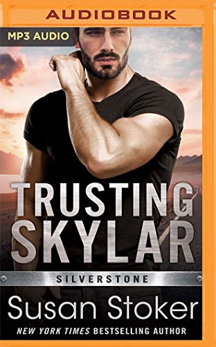 Trusting Skylar (Silverstone, Band 1)