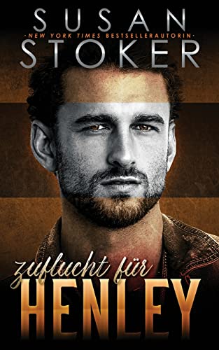 Zuflucht für Henley (Die Zuflucht in den Bergen, Band 2) Zuflucht für Henley (Die Zuflucht in den Bergen, Band 2)