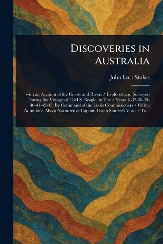 Discoveries in Australia von Anson Street Press