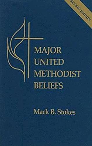 Major United Methodist Beliefs Revised von Abingdon Press