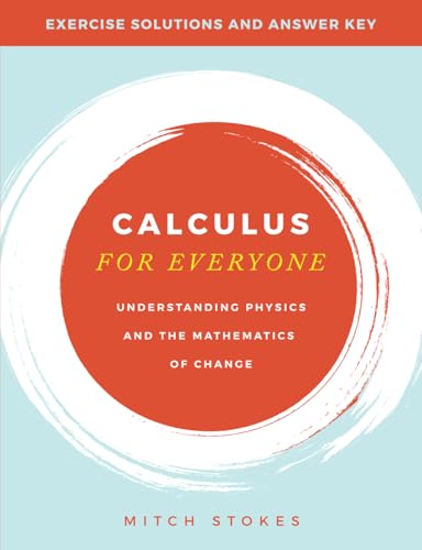 Calculus for Everyone: Exercise Solutions and Answer Key von Roman Roads Press