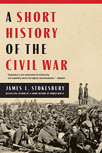A Short History of the Civil War von William Morrow