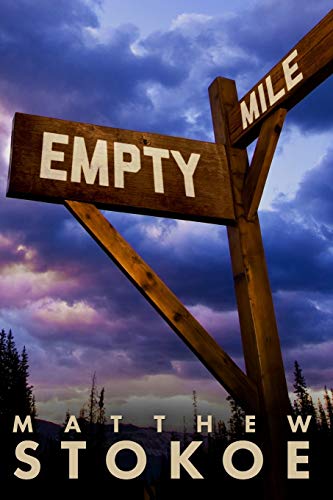 Empty Mile von Independently published