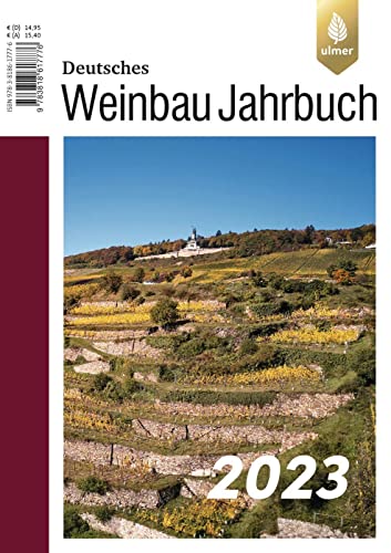 Deutsches Weinbaujahrbuch 2023 von Ulmer Eugen Verlag