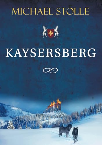 Kaysersberg (Herzog von Hertford, Band 6)