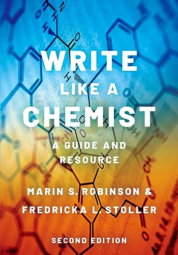 Write Like a Chemist: A Guide and Resource von Oxford University Press Inc