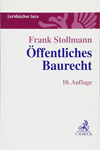 Öffentliches Baurecht (Lernbücher Jura)