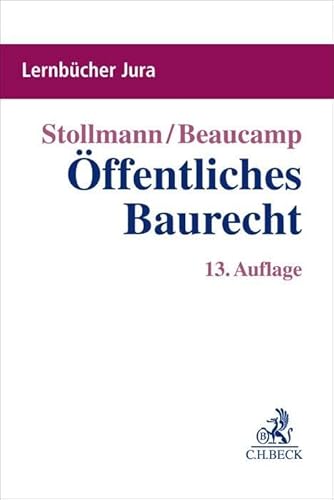 Öffentliches Baurecht (Lernbücher Jura)