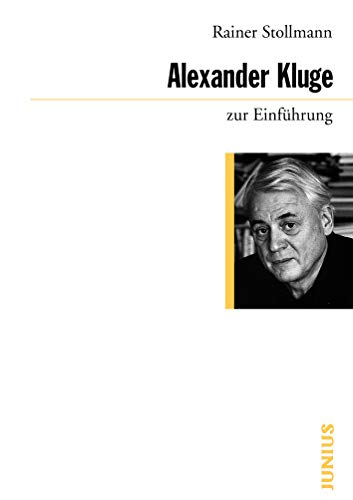 Alexander Kluge zur Einführung