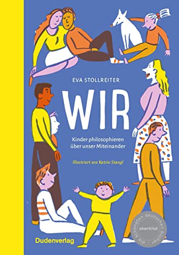 Wir: Kinder philosophieren über unser Miteinander (Elternratgeber)