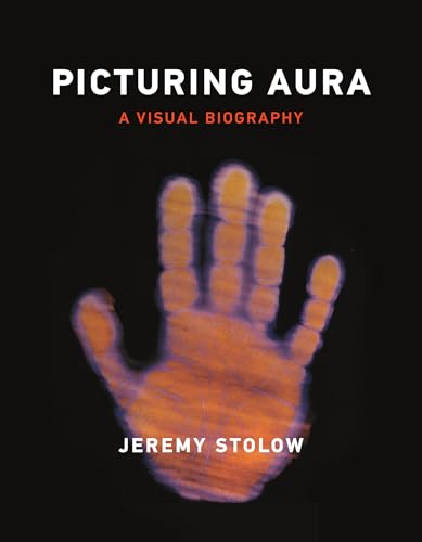 Picturing Aura: A Visual Biography von The MIT Press