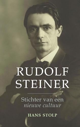 Rudolf Steiner: Stichter van een nieuwe cultuur von AnkhHermes, Uitgeverij