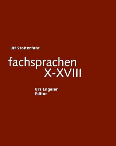 fachsprachen X-XVIII (Sammlung Urs Engeler Editor)